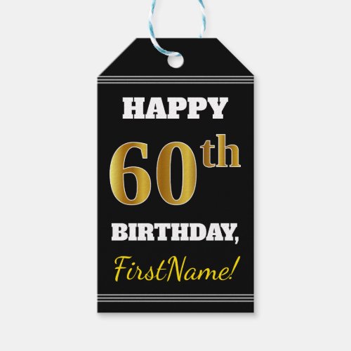 Black Faux Gold 60th Birthday  Custom Name Gift Tags