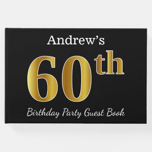 Black Faux Gold 60th Birthday Party  Custom Name Guest Book