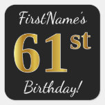 [ Thumbnail: Black, Faux Gold 61st Birthday + Custom Name Sticker ]