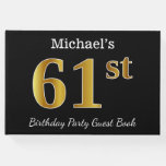 [ Thumbnail: Black, Faux Gold 61st Birthday Party + Custom Name Guest Book ]