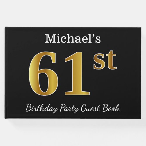 Black Faux Gold 61st Birthday Party  Custom Name Guest Book