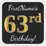 [ Thumbnail: Black, Faux Gold 63rd Birthday + Custom Name Sticker ]