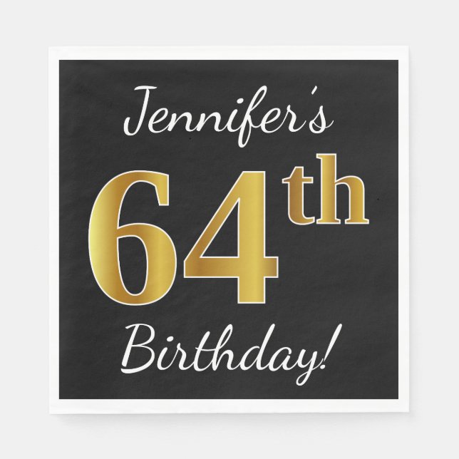 Black, Faux Gold 64th Birthday + Custom Name Napkins (Front)