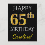 [ Thumbnail: Black, Faux Gold 65th Birthday + Custom Name Postcard ]