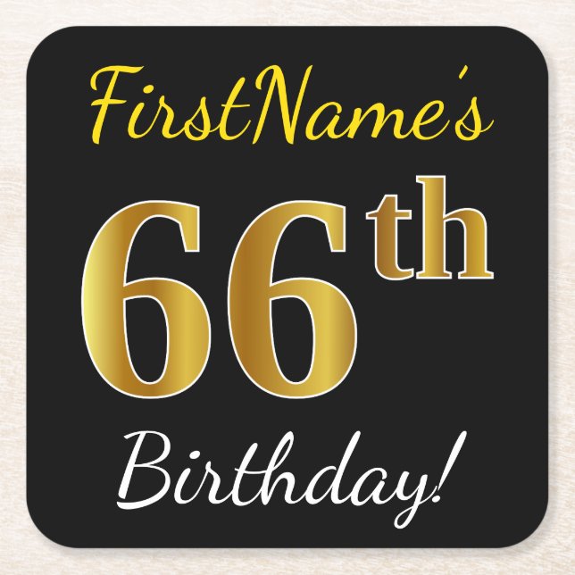 Black, Faux Gold 66th Birthday + Custom Name Square Paper Coaster (Front)