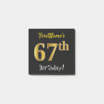 [ Thumbnail: Black, Faux Gold 67th Birthday, With Custom Name Notes ]