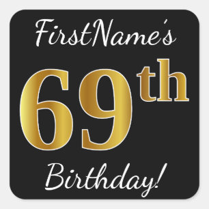 Black, Faux Gold 69th Birthday + Custom Name Square Sticker