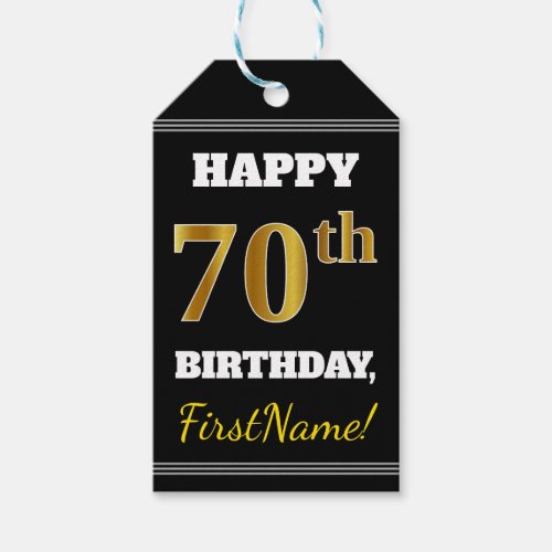 Black Faux Gold 70th Birthday  Custom Name Gift Tags