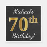 [ Thumbnail: Black, Faux Gold 70th Birthday + Custom Name Napkins ]