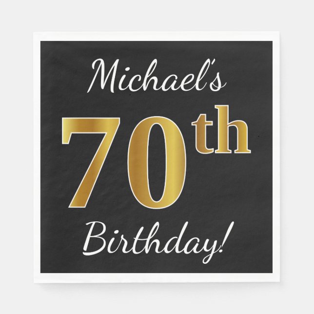 Black, Faux Gold 70th Birthday + Custom Name Paper Napkins (Front)