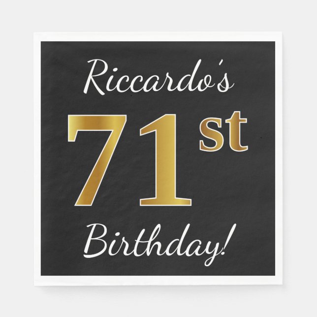 Black, Faux Gold 71st Birthday + Custom Name Napkins (Front)