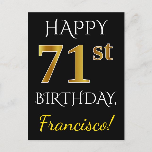Black, Faux Gold 71st Birthday + Custom Name Postcard (Front)