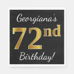 [ Thumbnail: Black, Faux Gold 72nd Birthday + Custom Name Napkins ]