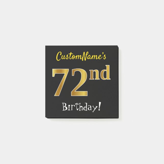 Black, Faux Gold 72nd Birthday, With Custom Name Post-it Notes (Front)