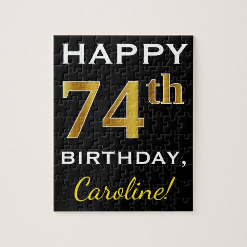 Black Faux Gold 74th Birthday  Custom Name Jigsaw Puzzle