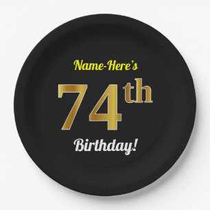 Black, Faux Gold 74th Birthday + Custom Name Paper Plates