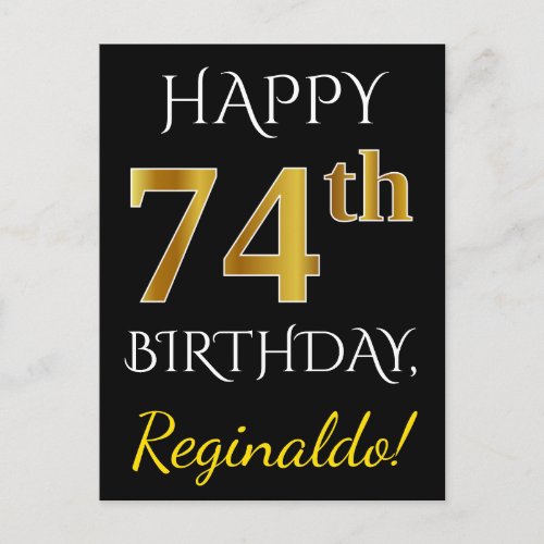 Black Faux Gold 74th Birthday  Custom Name Postcard