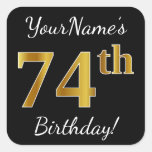 [ Thumbnail: Black, Faux Gold 74th Birthday + Custom Name Sticker ]