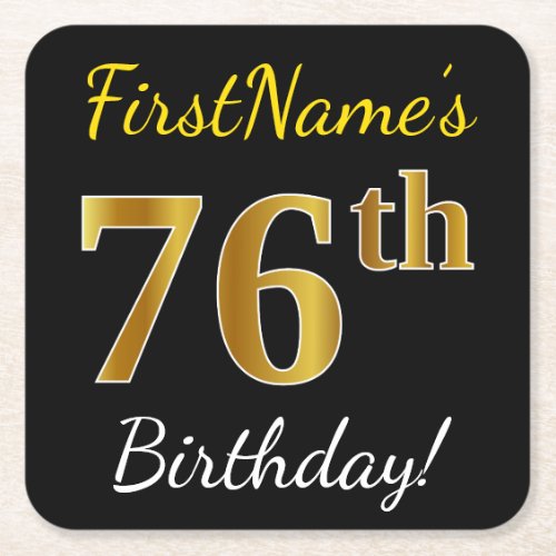 Black Faux Gold 76th Birthday  Custom Name Square Paper Coaster