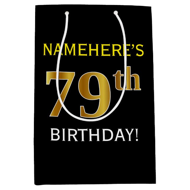 Black, Faux Gold 79th Birthday + Custom Name Medium Gift Bag (Front)
