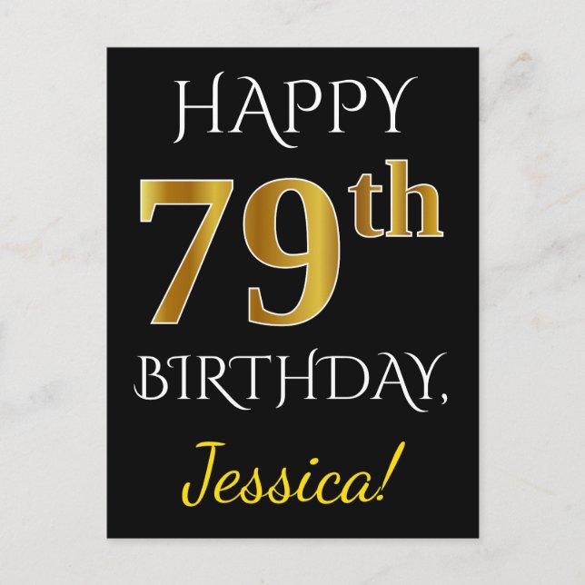 Black, Faux Gold 79th Birthday + Custom Name Postcard (Front)