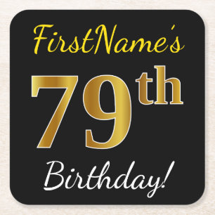 Black, Faux Gold 79th Birthday + Custom Name Square Paper Coaster