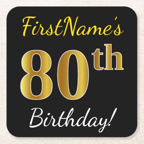 Black Faux Gold 80th Birthday  Custom Name Square Paper Coaster