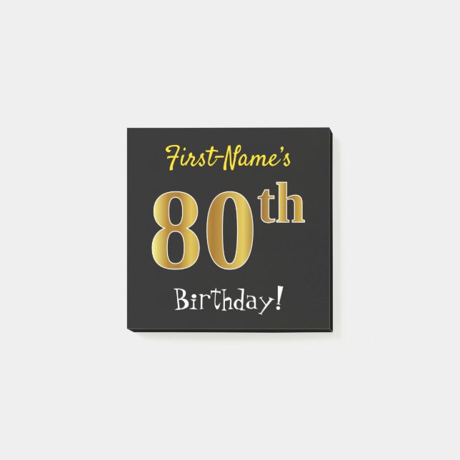 Black, Faux Gold 80th Birthday, With Custom Name Post-it Notes (Front)