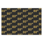 [ Thumbnail: Black, Faux Gold 80th (Eightieth) Event Tissue Paper ]