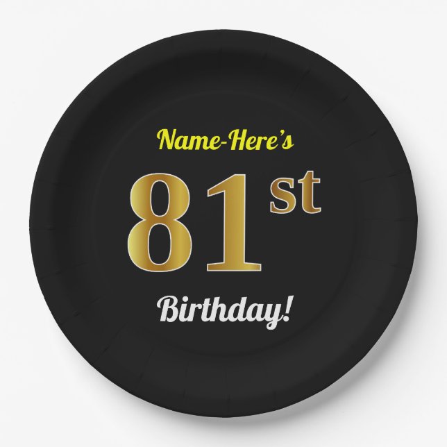 Black, Faux Gold 81st Birthday + Custom Name Paper Plates (Front)