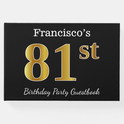 Black Faux Gold 81st Birthday Party  Custom Name Guest Book