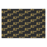 [ Thumbnail: Black, Faux Gold 82nd (Eighty-Second) Event Tissue Paper ]