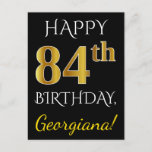 [ Thumbnail: Black, Faux Gold 84th Birthday + Custom Name Postcard ]