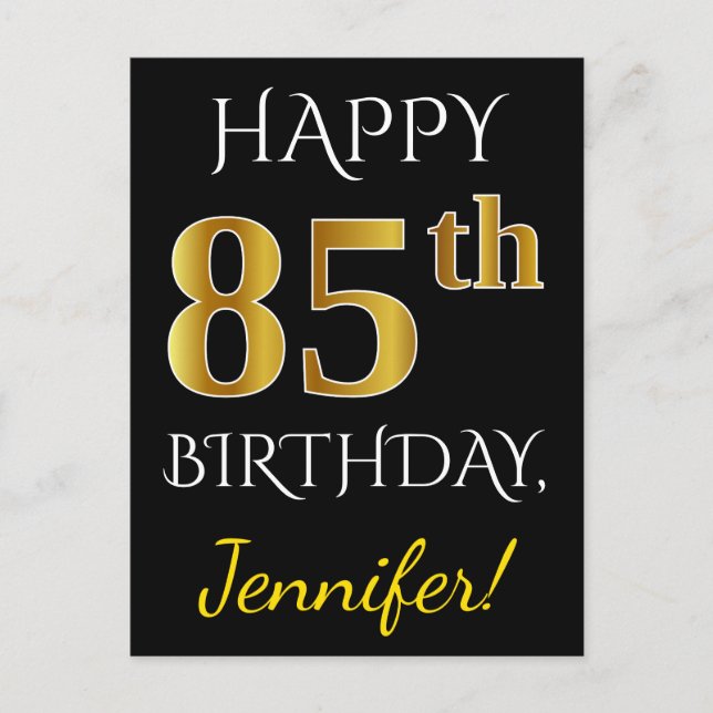 Black, Faux Gold 85th Birthday + Custom Name Postcard (Front)
