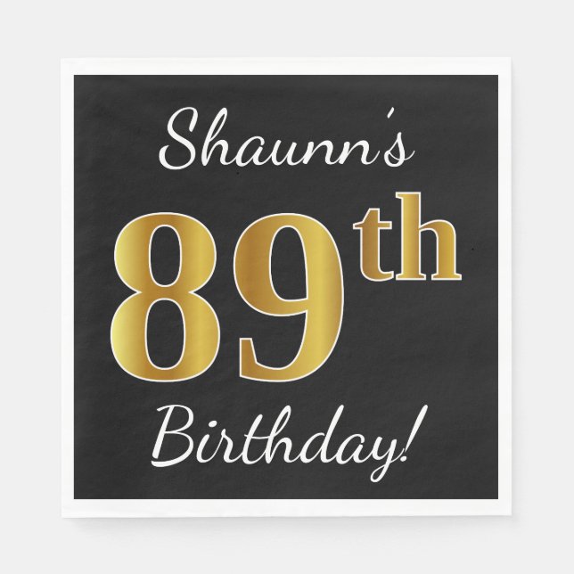 Black, Faux Gold 89th Birthday + Custom Name Paper Napkins (Front)