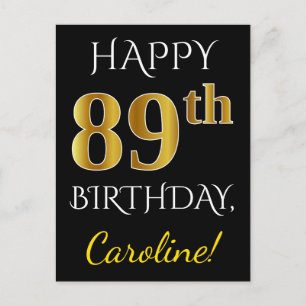 Black, Faux Gold 89th Birthday + Custom Name Postcard