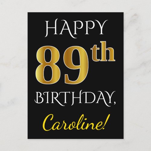 Black Faux Gold 89th Birthday  Custom Name Postcard