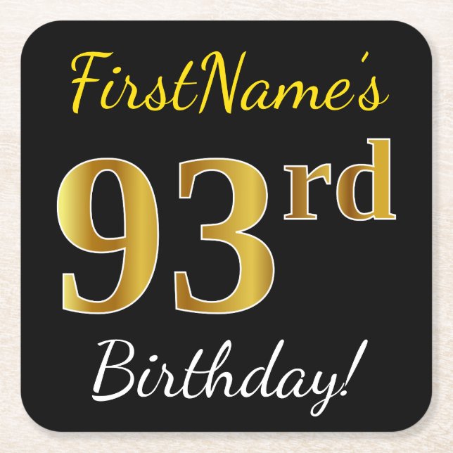 Black, Faux Gold 93rd Birthday + Custom Name Square Paper Coaster (Front)