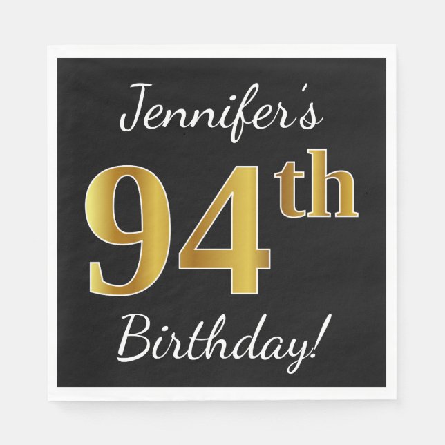 Black, Faux Gold 94th Birthday + Custom Name Napkins (Front)