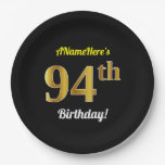 [ Thumbnail: Black, Faux Gold 94th Birthday + Custom Name Paper Plates ]