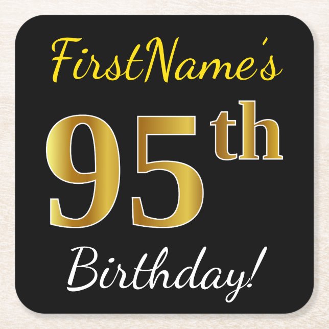 Black, Faux Gold 95th Birthday + Custom Name Square Paper Coaster (Front)