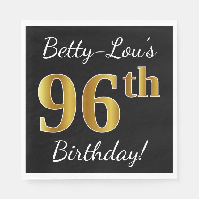 Black, Faux Gold 96th Birthday + Custom Name Napkins (Front)