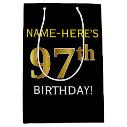 Black, Faux Gold 97th Birthday + Custom Name Medium Gift Bag