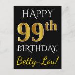 [ Thumbnail: Black, Faux Gold 99th Birthday + Custom Name Postcard ]