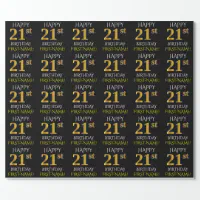 Black, Faux Gold HAPPY 21st BIRTHDAY Wrapping Paper