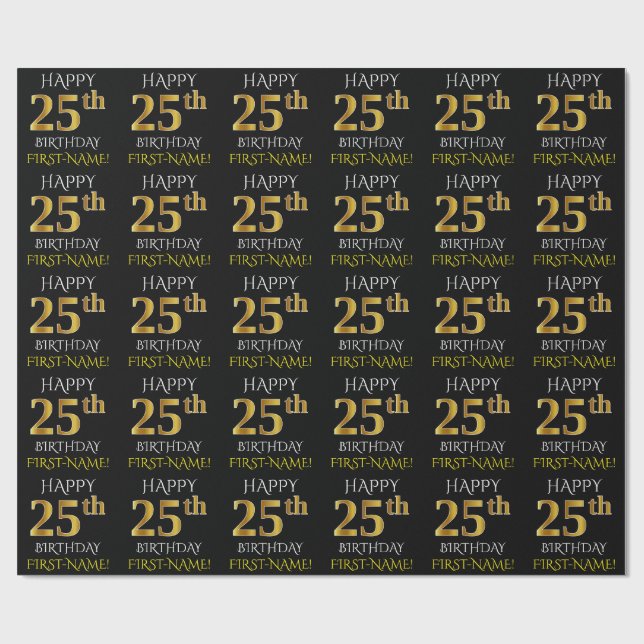 Black, Faux Gold "HAPPY 25th BIRTHDAY" Wrapping Paper (Flat)