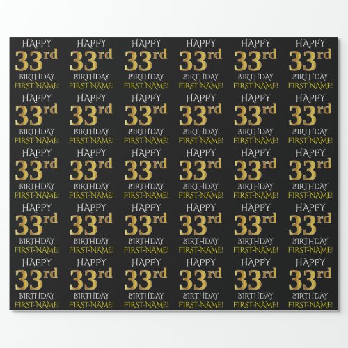Black Faux Gold HAPPY 33rd BIRTHDAY Wrapping Paper