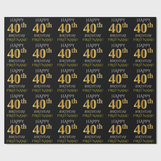 Black, Faux Gold "HAPPY 40th BIRTHDAY" Wrapping Paper (Flat)