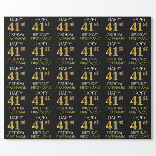 Black Faux Gold HAPPY 41st BIRTHDAY Wrapping Paper