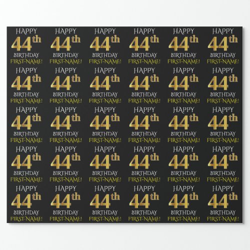 Black Faux Gold HAPPY 44th BIRTHDAY Wrapping Paper